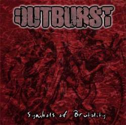 Outburst (NL) : Symbols of Brutality